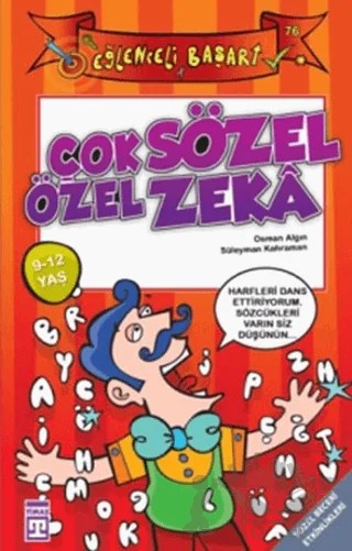 Çok Özel Sözel Zeka – Süleyman Kahramanoğlu – Eğlenceli Bilgi Yayınları kitap kapağı