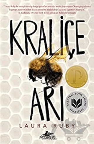 Kraliçe Arı – Laura Ruby – Pegasus Yayınları kitap kapağı