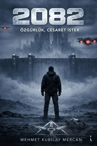2082 – Mehmet Kubilay Mercan – İkinci Adam Yayınları kitap kapağı