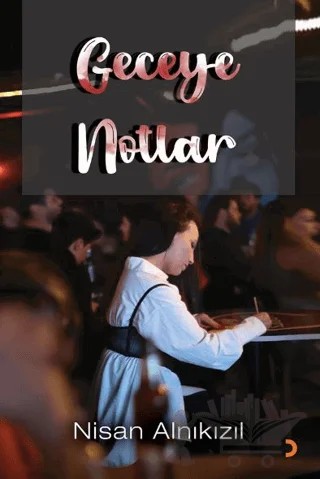 Geceye Notlar – Nisan Alnıkızıl – Cinius Yayınları kitap kapağı