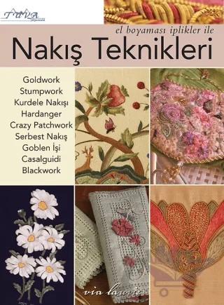 El Boyası İplikler ile Nakış Teknikleri – Via Laurie – Tuva Yayıncılık kitap kapağı