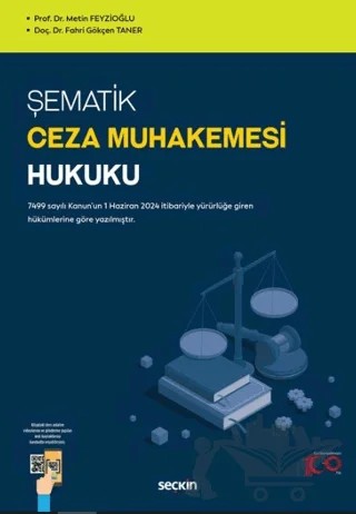Şematik Ceza Muhakemesi Hukuku – Metin Feyzioğlu, Fahri Gökçen Taner – Seçkin Yayıncılık kitap kapağı