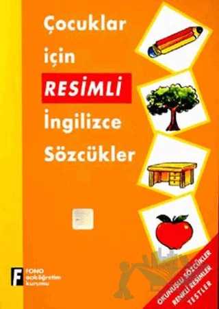 Çocuklar İçin Resimli İngilizce Sözcükler – Kolektif – Fono Yayınları kitap kapağı