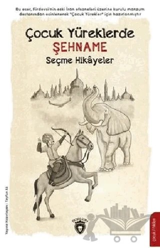 Çocuk Yüreklerde Şehname – Firdevsi – Dorlion Yayınları kitap kapağı
