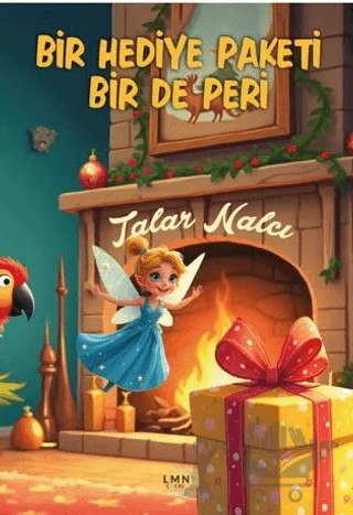Bir Hediye Paketi Bir De Peri – Talar Nalcı – Liman Çocuk Yayınevi kitap kapağı