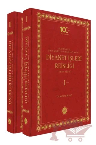 Tarihimizde Din Hizmetleri Teşkilatları ve Diyanet İşleri Reisliği (2 Cilt) – Mehmet Bulut – Diyanet İşleri Başkanlığı kitap kapağı