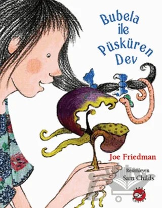 Bubela ile Püsküren Dev – Joe Friedman – Beyaz Balina Yayınları kitap kapağı