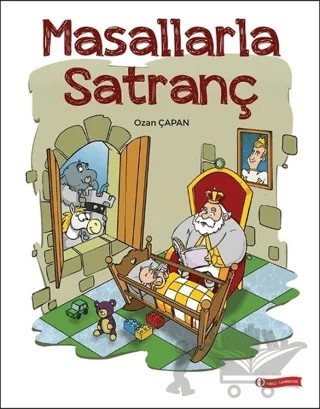 Masallarla Satranç – Ozan Çapan – ODTÜ Geliştirme Vakfı Yayıncılık kitap kapağı