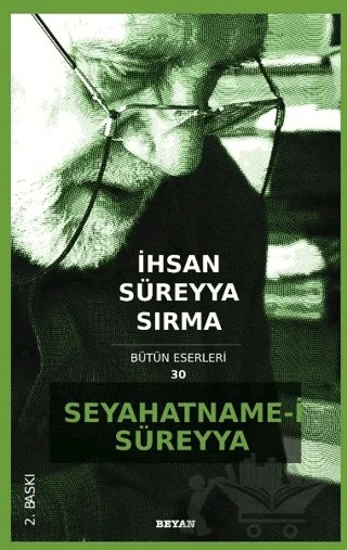 Seyahatname-i Süreyya – İhsan Süreyya Sırma – Beyan Yayınları kitap kapağı