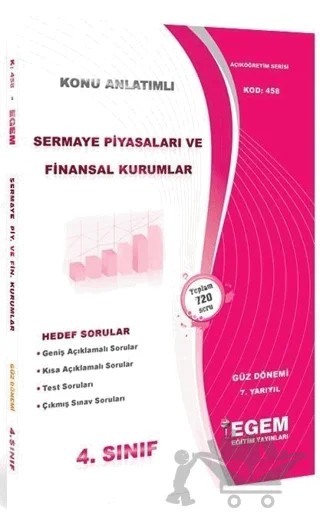 4. Sınıf Sermaye Piyasaları ve Finansal Kurumlar Konu Anlatımlı Soru Bankası (Kod 458) – Kolektif – Egem Eğitim Yayınları kitap kapağı
