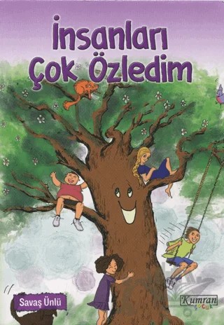 İnsanları Çok Özledim – Savaş Ünlü – Kumran Yayınları kitap kapağı