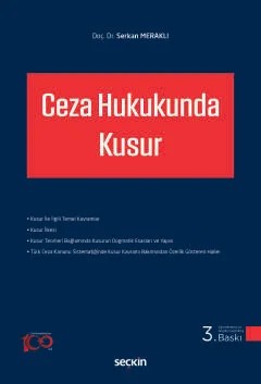 Ceza Hukukunda Kusur – Serkan Meraklı – Seçkin Yayıncılık kitap kapağı