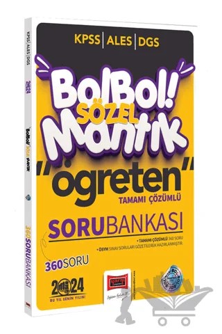 2024 KPSS ALES DGS Bol Bol Öğreten Sözel Mantık Tamamı Çözümlü 360 Soru Bankası – Kolektif – Yargı Yayınevi kitap kapağı