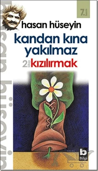 Kandan Kına Yakılmaz – Hasan Hüseyin – Bilgi Yayınevi kitap kapağı