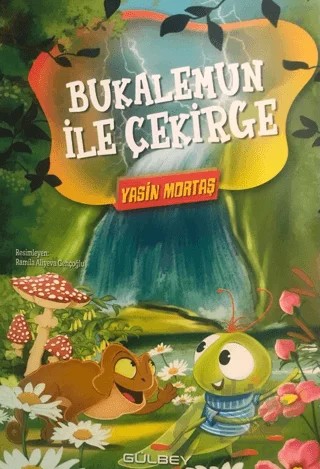 Bukalemun İle Çekirge – Yasin Mortaş – Gülbey Yayınları kitap kapağı