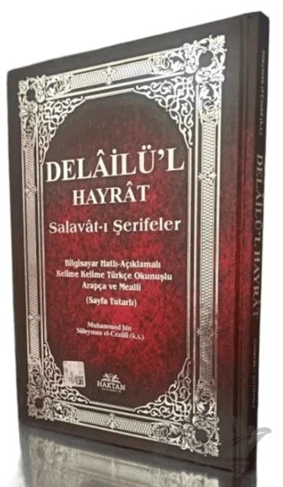 Delailü'l Hayrat Salavat-ı Şerifeler Ortaboy 3 özellikli Kelime Kelime Türkçe Okunuşlu ve Meailli (H-63) – Abdullah Muhammed Bin Süleyman El-Cezuli – Haktan Yayınları kitap kapağı