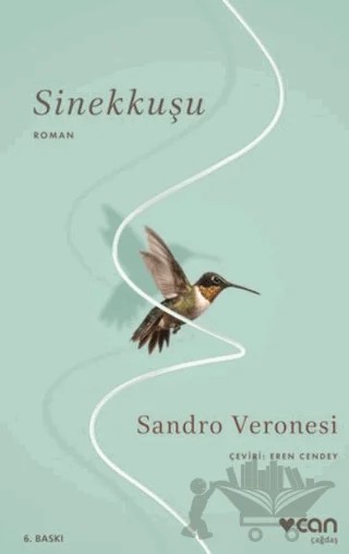 Sinekkuşu – Sandro Veronesi – Can Yayınları kitap kapağı