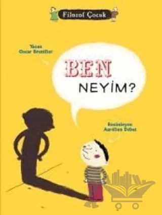 Ben Neyim? – Oscar Brenifier – Tudem Yayınları kitap kapağı