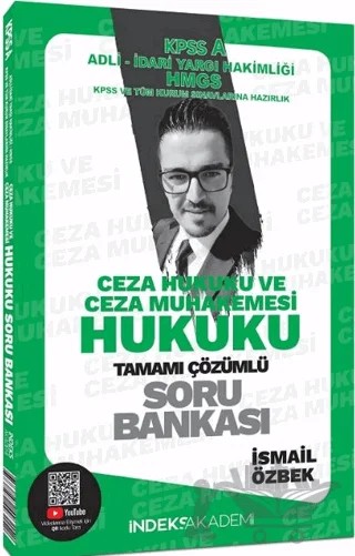 2025 KPSS A Grubu Ceza Hukuku ve Ceza Muhakemesi Hukuku Soru Bankası Çözümlü – İsmail Özbek – İndeks Akademi Yayıncılık kitap kapağı