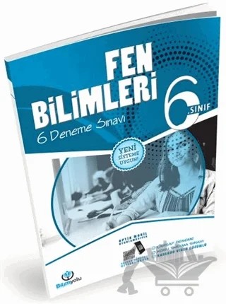 6. Sınıf Fen Bilimleri 6 Video Çözümlü Optikli Deneme Sınavı – Kolektif – Bilimyolu Yayıncılık kitap kapağı