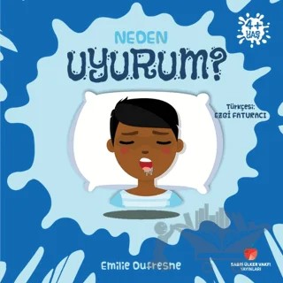 Neden Uyurum? – Emilie Dufresne – Sabri Ülker Vakfı Yayınları kitap kapağı