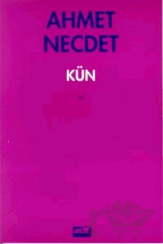 Kün – Ahmet Necdet – Broy Yayınları kitap kapağı