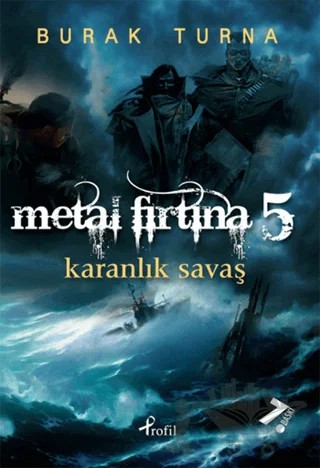 Metal Fırtına 5: Karanlık Savaş – Burak Turna – Profil Kitap kitap kapağı