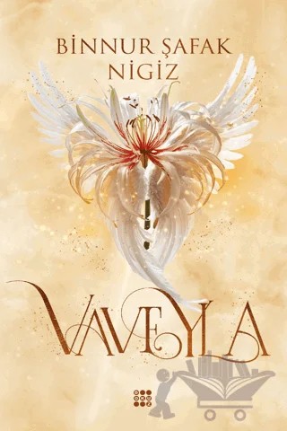 Vaveyla 4 - Şira Eşiği – Binnur Şafak Nigiz – Dokuz Yayınları kitap kapağı