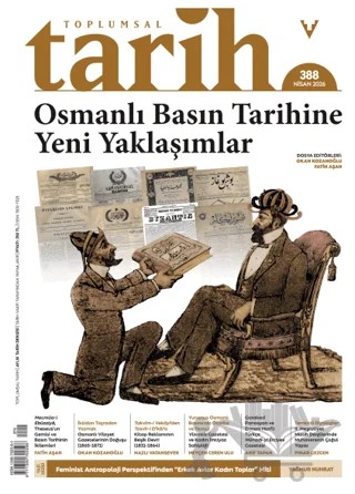 Toplumsal Tarih Dergisi: 388 Nisan 2026 – Kolektif – Tarih Vakfı Yurt Yayınları - Toplumsal Tarih Dergisi kitap kapağı