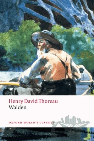 Walden – Henry David Thoreau – Oxford University Press - Classics kitap kapağı