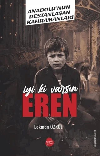 İyi Ki Varsın Eren – Lokman Özkul – Sinada Kitap kitap kapağı