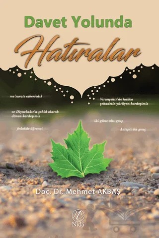 Davet Yolunda Hatıralar – Mehmet Akbaş – Nida Yayıncılık kitap kapağı
