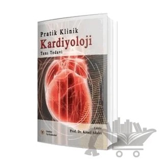 Pratik Klinik Kardiyoloji – Kamil Adalet – İstanbul Tıp Kitabevi kitap kapağı