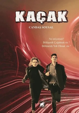 Kaçak – Candaş Soysal – Elephant Yayınları kitap kapağı