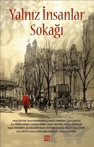 Yalnız İnsanlar Sokağı – Arif Çıplak – Dokuz Yayınları kitap kapağı