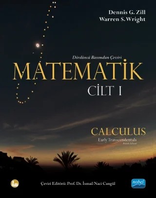 MATEMATİK Cilt I - Calculus Early Transcendentals – Dennis G. ZILL, Warren S. WRIGHT – Nobel Akademik Yayıncılık kitap kapağı