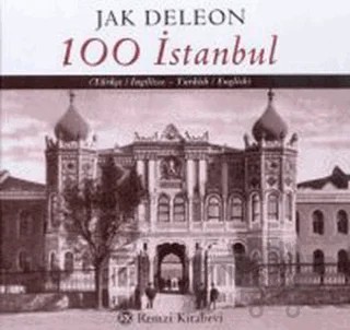 100 İstanbul – Jak Deleon – Remzi Kitabevi kitap kapağı