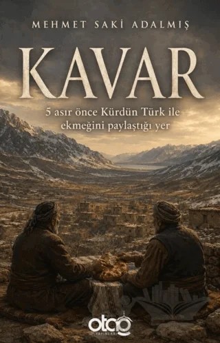 Kavar – Mehmet Saki Adalmış – Otağ Yayınları kitap kapağı