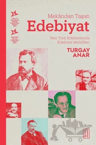 Mekandan Taşan Edebiyat – Turgay Anar – Ketebe Yayınları kitap kapağı