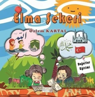 Elma Şekeri – Özlem Kartal – Melekler Yayıncılık kitap kapağı