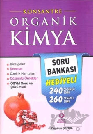 Konsantre Organik Kimya (Soru Bankası Hediyeli) – Coşkun Şenol – Örnek Akademi kitap kapağı
