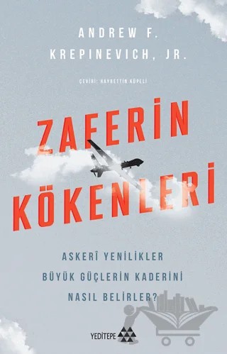 Zaferin Kökenleri – Andrew F. Krepinevich – Yeditepe Yayınevi kitap kapağı