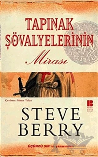 Tapınak Şövalyelerinin Mirası – Steve Berry – Bilge Kültür Sanat kitap kapağı
