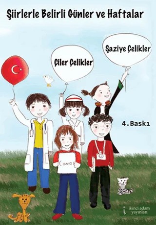 Şiirlerle Belirli Günler ve Haftalar – Çiler Çelikler – İkinci Adam Yayınları kitap kapağı