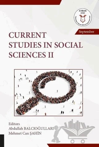Current Studies in Social Sciences 2 – Abdullah Balcıoğulları, Mehmet Can Şahin – Akademisyen Kitabevi kitap kapağı