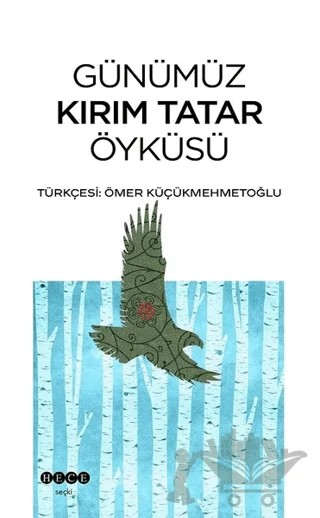 Günümüz Kırım Tatar Öyküsü – Kolektif – Hece Yayınları kitap kapağı