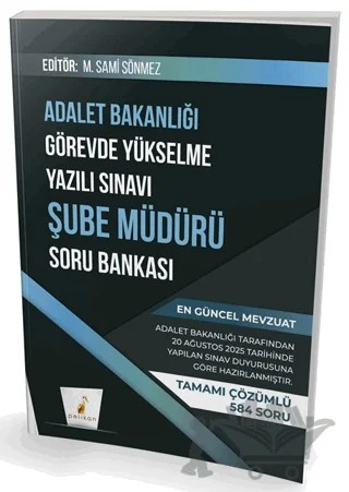 GYS Adalet Bakanlığı Görevde Yükselme Yazılı Sınavı Şube Müdürü Soru Bankası – M. Sami Sönmez – Pelikan Tıp Teknik Yayıncılık kitap kapağı