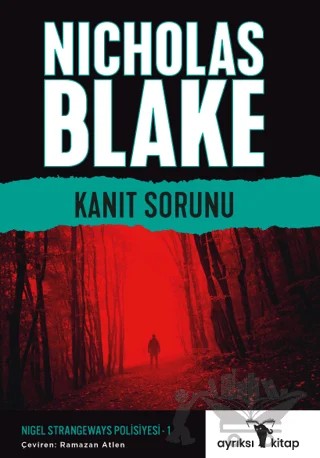 Kanıt Sorunu – Nigel Strangeways Serisi 1 – Nicholas Blake – Ayrıksı Kitap kitap kapağı