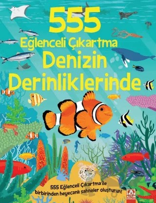 555 Eğlenceli Çıkartma Denizin Derinliklerinde – Oakley Graham – Altın Kitaplar kitap kapağı