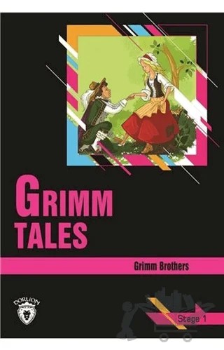 Grimm Tales Stage 1 (İngilizce Hikaye) – Grimm Brothers – Dorlion Yayınları kitap kapağı